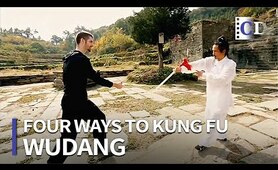Wudang 「Four Ways to Kung Fu」 | China Documentary