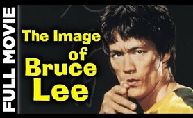 The Image of Bruce Lee (1978) | Yueng Kuen | Kung Fu Movie | Bruce Lee, Leih Chang