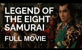 Legend of the 8 Samurai - FULL MOVIE IN ENGLISH